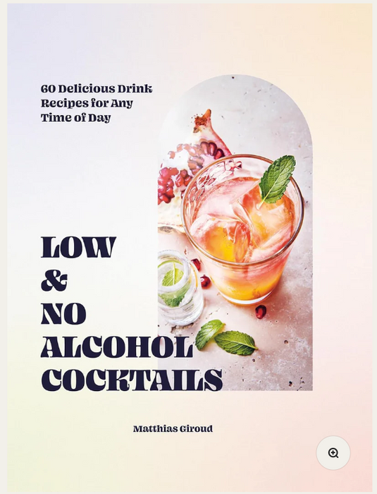 Livre - Nouveaux magazines - Cocktails faibles et sans alcool